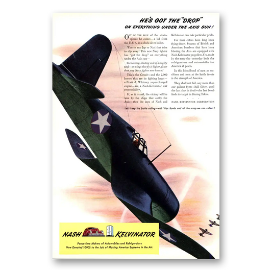 1943 Nash Kelvinator Got the Drop Everything Under the Axis Sun Vintage Magazine Print Ad