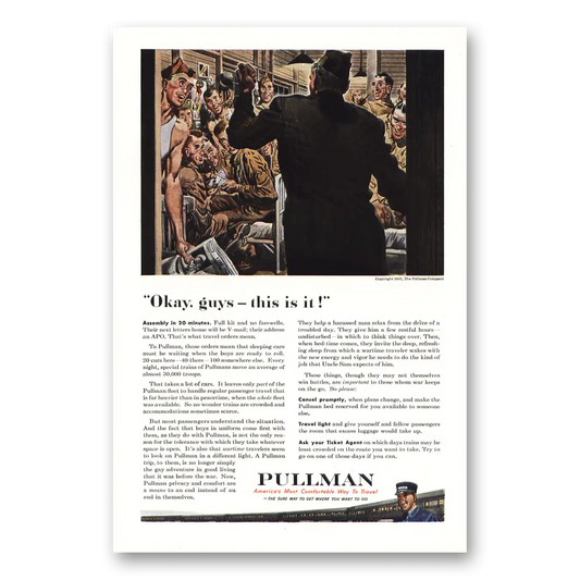 1943 Pullman Okay Guys This Is It Vintage Magazine Print Ad