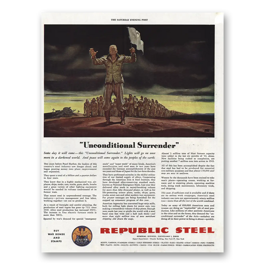 1943 Republic Steel Unconditional Surrender Vintage Magazine Print Ad