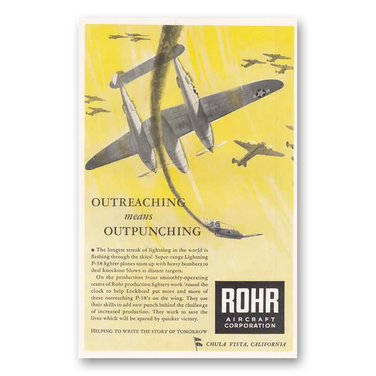 1944 Rohr Aircraft Outreaching Means Outpunching Vintage Magazine Print Ad