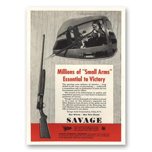 1943 Savage Arms Millions of Small Arms Essential to Victory Vintage Magazine Print Ad