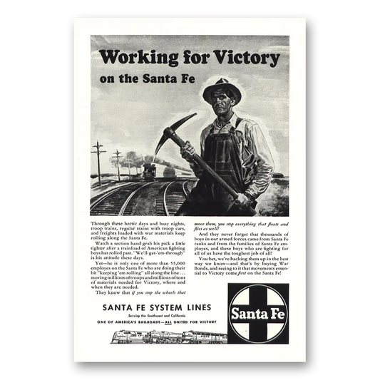 1943 Santa Fe Railway Working for Victory Vintage Magazine Print Ad