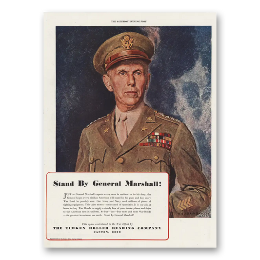 1943 Timken Roller Bearings Stand by General Marshall Vintage Magazine Print Ad