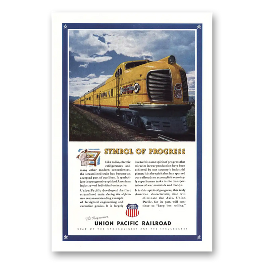 1943 Union Pacific Railroad Symbol of Progress Vintage Magazine Print Ad