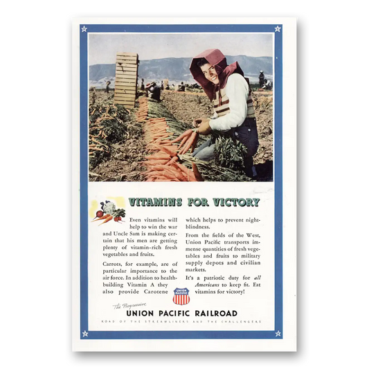 1943 Union Pacific Railroad Vitamins For Victory Vintage Magazine Print Ad