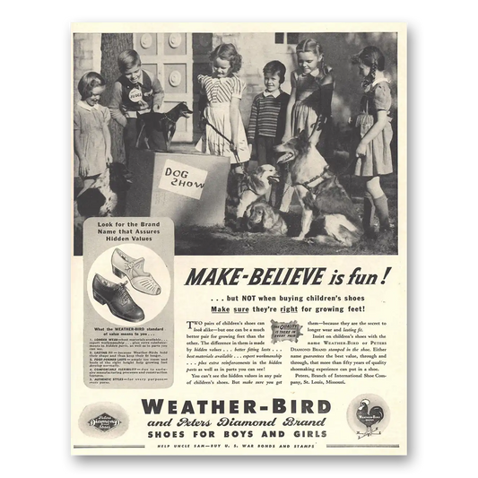 1943 Weather Bird Shoes Make Believe Is Fun Vintage Magazine Print Ad