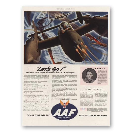 1944 AAF Army Air Forces Lets Go Says Major Carl W Payne Vintage Magazine Print Ad