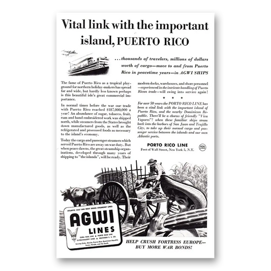 1944 AGWI Lines Vital Link with Important Island Puerto Rico Vintage Magazine Print Ad