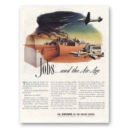 1944 Airlines of the United States Jobs and the Air Age Vintage Magazine Print Ad