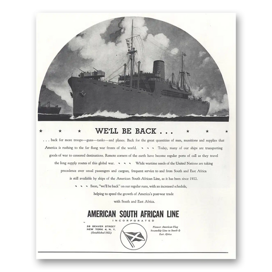 1944 American South African Line We'll Be Back Vintage Magazine Print Ad