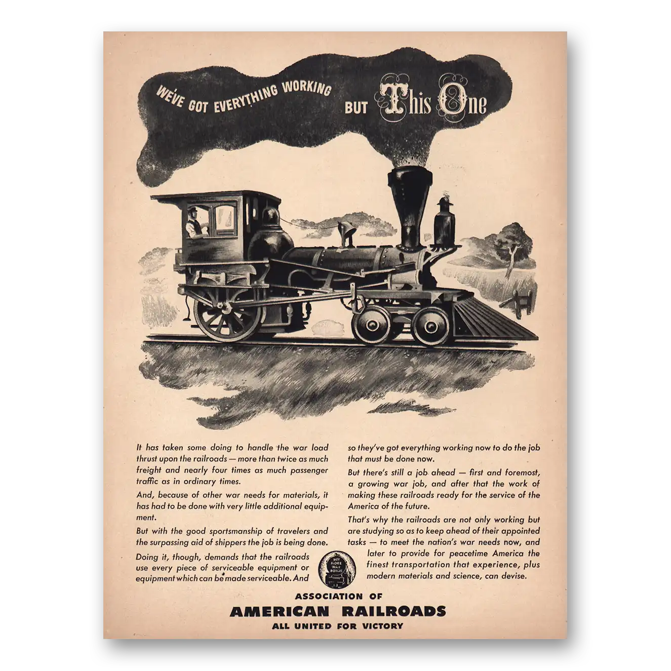 1944 Association of American Railroads Everything Work But This One Vintage Magazine Print Ad