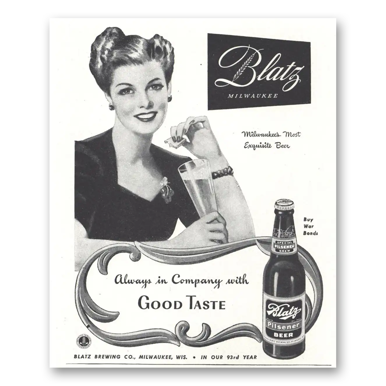 1944 Blatz Beer Always in Company With Good Taste Vintage Magazine Print Ad