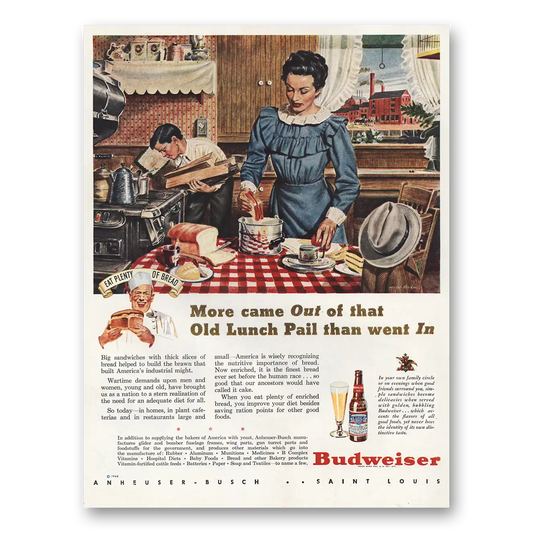 1944 Budweiser Beer More Came Out of Old Lunch Pail Vintage Magazine Print Ad