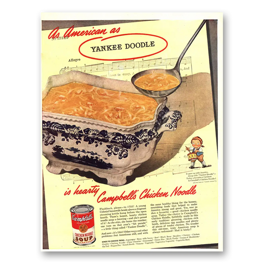 1944 Campbells Chicken Noodle Soup As American as Yankee Doodle Vintage Magazine Print Ad