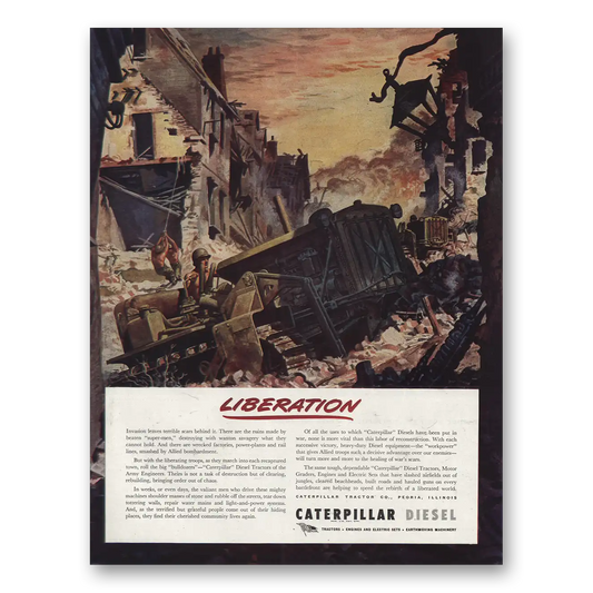 1944 Caterpillar Diesel Liberation Vintage Magazine Print Ad