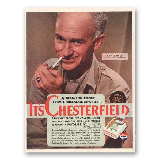 1944 Chesterfield Cigarettes Ernie Pyle Vintage Magazine Print Ad