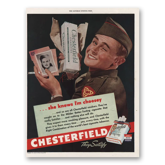 1944 Chesterfield Cigarettes She Knows Im Choosey Vintage Magazine Print Ad