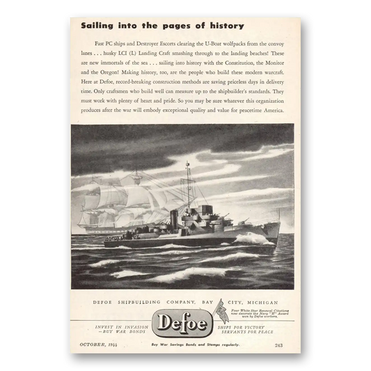 1944 Defoe Shipbuilding Sailing Into the Pages of History Vintage Magazine Print Ad