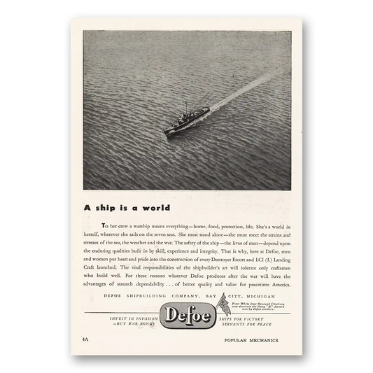 1944 Defoe Shipbuilding Ship To a World Vintage Magazine Print Ad