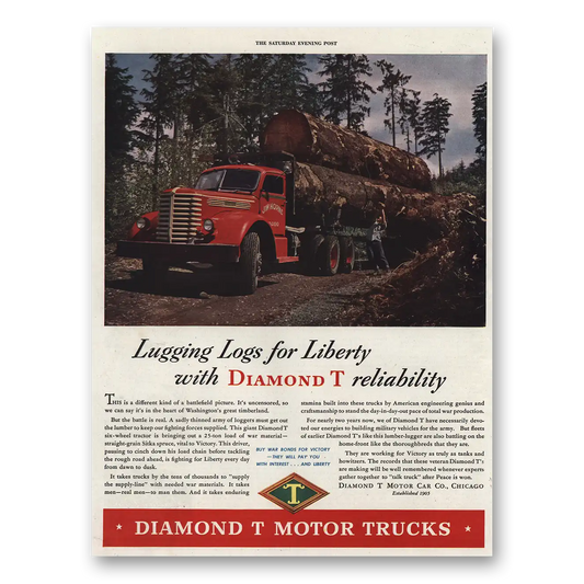 1944 Diamond T Trucks Lugging Logs for Liberty Vintage Magazine Print Ad