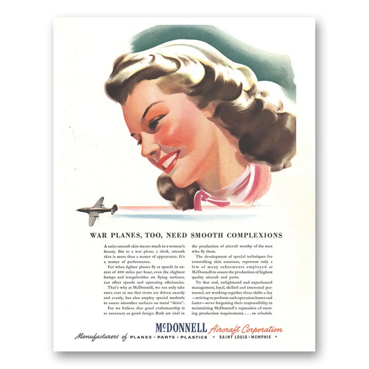 1944 McDonnell Aircraft War Planes Too Need Smooth Complexions Vintage Magazine Print Ad