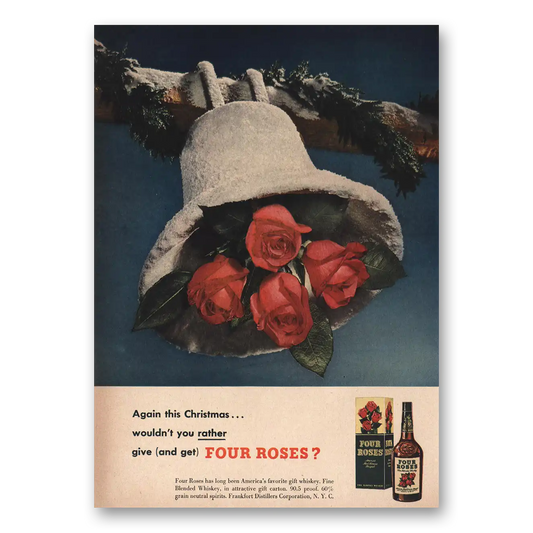 1944 Four Roses Again This Christmas Vintage Magazine Print Ad