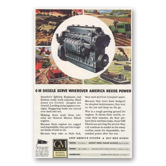 1944 GM Diesel Power Serve Wherever America Needs Power Vintage Magazine Print Ad