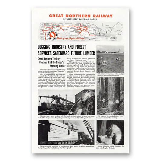 1944 Great Northern Railway Logging Industry and Forest Vintage Magazine Print Ad