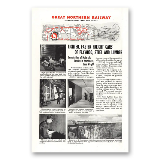 1944 Great Northern Railway Lighter Faster Freight Cars of Plywood Steel and Lumber Vintage Magazine Print Ad