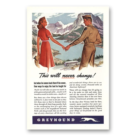 1944 Greyhound This Will Never Change Vintage Magazine Print Ad