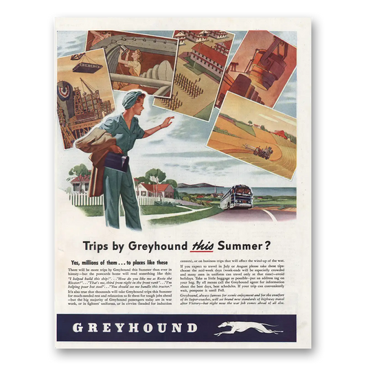 1944 Greyhound Trips by Greyhound This Summer Vintage Magazine Print Ad