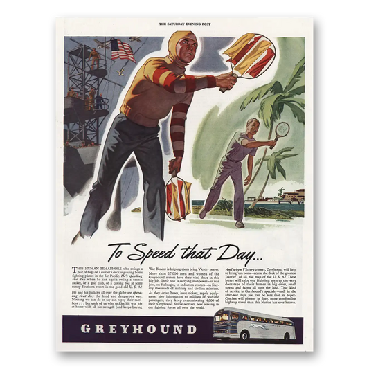 1944 Greyhound Speed That Day Vintage Magazine Print Ad