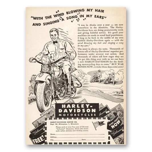 1944 Harley Davidson Wind Blowing My Hair Singing a Song in My Ears Vintage Magazine Print Ad