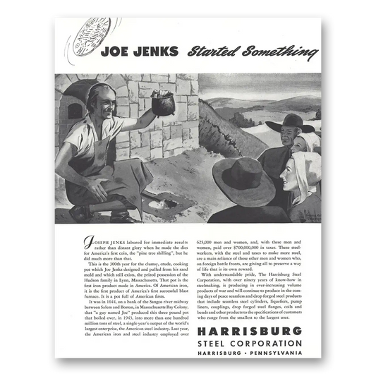 1944 Harrisburg Steel Joe Jenks Started Something Vintage Magazine Print Ad