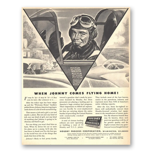 1944 Houdry Process When Johnny Comes Flying Home Vintage Magazine Print Ad