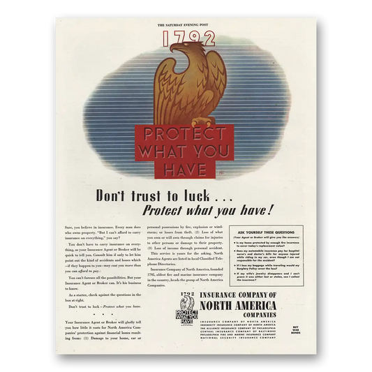 1944 Insurance Company North America INA Don’t Trust to Luck Vintage Magazine Print Ad