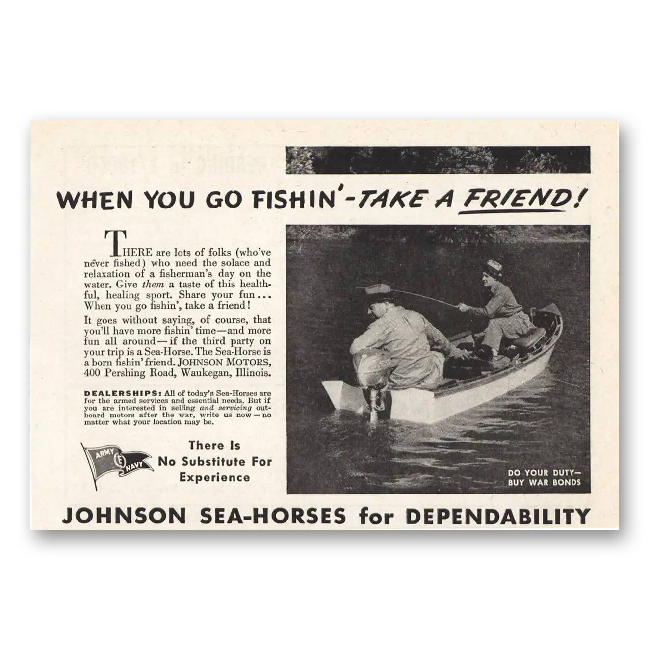 1944 Johnson Sea Horse Motors When You Go Fishin Take a Friend Vintage Magazine Print Ad