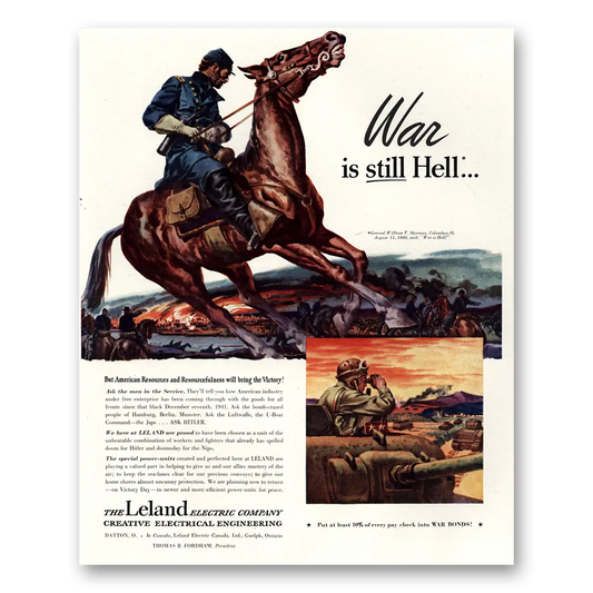 1944 Leland Electric War Is Still Hell Vintage Magazine Print Ad