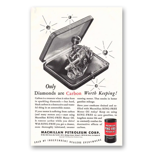 1944 Macmillan Oil Diamonds are Carbon Worth Keeping Vintage Magazine Print Ad