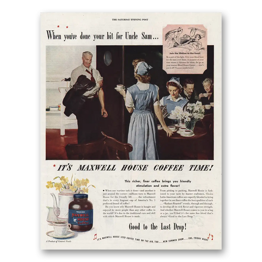 1944 Maxwell House Coffee Done Your Bit for Uncle Sam Vintage Magazine Print Ad