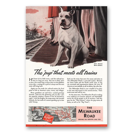 1944 Milwaukee Road Pup That Meets All Trains Vintage Magazine Print Ad