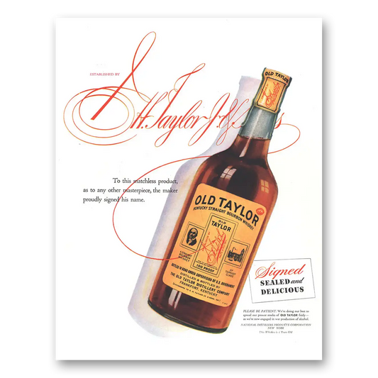 1944 Old Taylor Bourbon Whiskey To This Matchless Product Vintage Magazine Print Ad