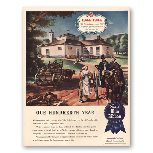 1944 Pabst Blue Ribbon Beer Our Hundredth Year Vintage Magazine Print Ad