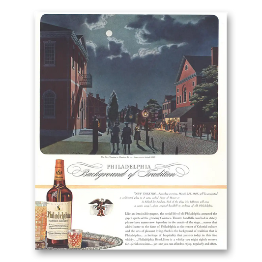 1944 Philadelphia Blended Whisky New Theatre Chestnut Street Vintage Magazine Print Ad