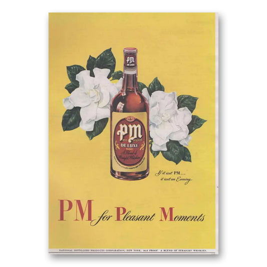 1944 PM Whiskey Pleasant Moments Vintage Magazine Print Ad