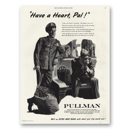 1944 Pullman Have Heart Pal Vintage Magazine Print Ad