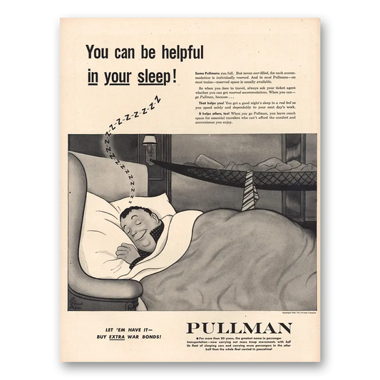 1944 Pullman Helpful In Your Sleep Vintage Magazine Print Ad