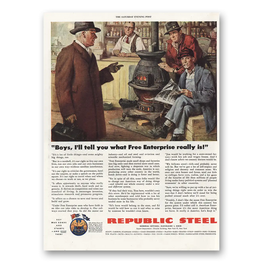 1944 Republic Steel What Free Enterprise Really Is Vintage Magazine Print Ad