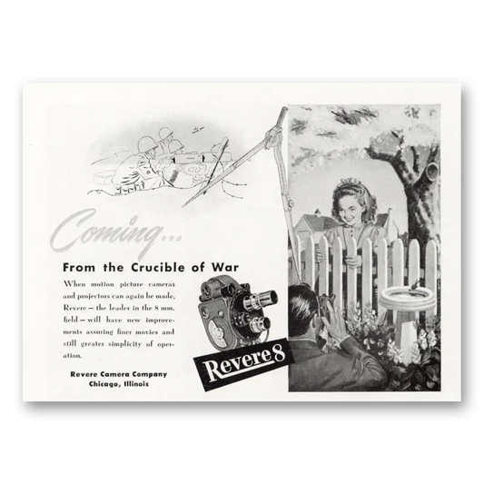 1944 Revere Camera From the Crucible of War Vintage Magazine Print Ad