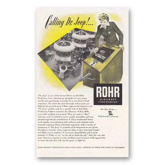 1944 Rohr Aircraft Calling Dr Jeep Vintage Magazine Print Ad